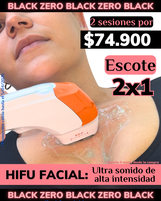 🔥 BLACK SALE 🔥 - 2 SESIONES ESCOTE - HIFU 12D